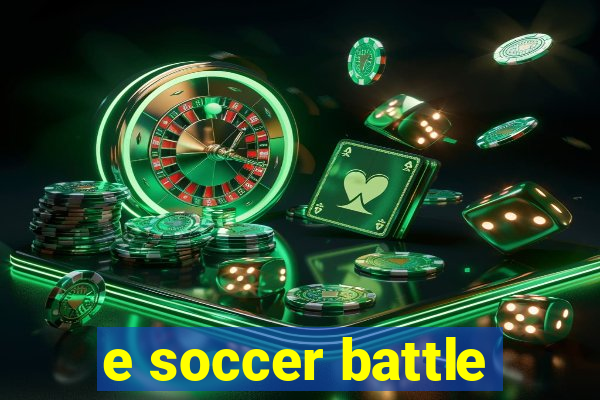 e soccer battle